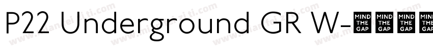 P22 Underground GR W字体转换